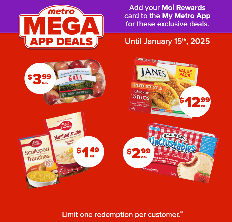 metro MEGA APP DEALS - Add your Moi Rewards car to the My Metro App for these exclusive deals.