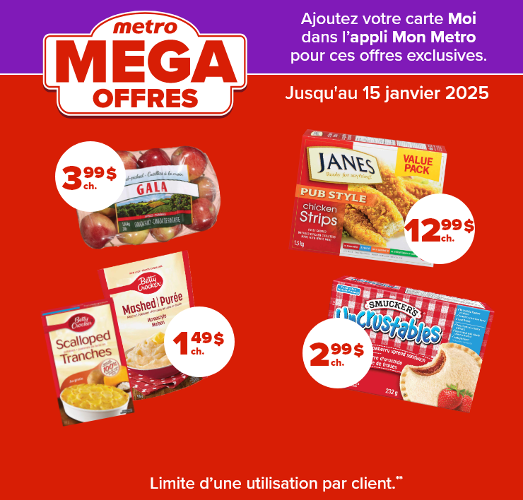 metro MEGA OFFRES - Ajoutez votre carte Moi dans l'appli Mon Metro pour ces offres exclusives.