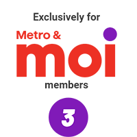 Exclusively for Metro & moi members logo