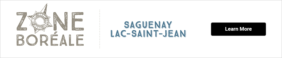 Zone Boréale - Saguenay Lac-Saint-Jean - Learn More