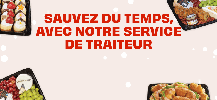 sauvez du temps, avec notre service de traiteur