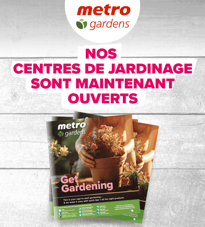 Nos centres de jardinage sont maintenant ouverts