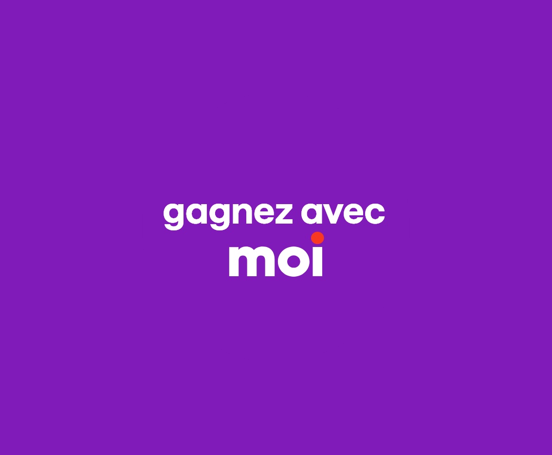 Gagnez avec Moi